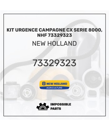 KIT URGENCE CAMPAGNE CX SERIE 8000, NHF 73329323 pas chere