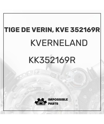 TIGE DE VERIN, KVE 352169R d'Europe débarque